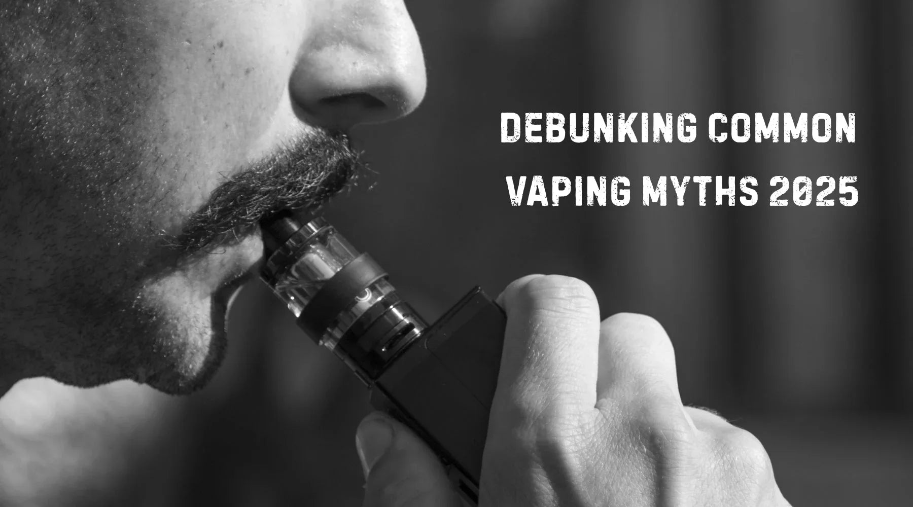 Debunking Common Vaping Myths 2025
