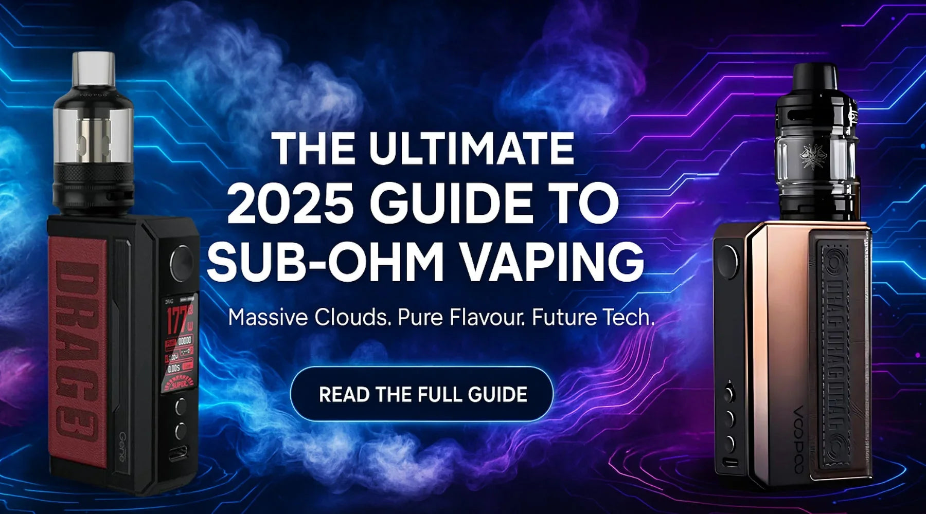 The Ultimate 2025 Guide to Sub-Ohm Vaping