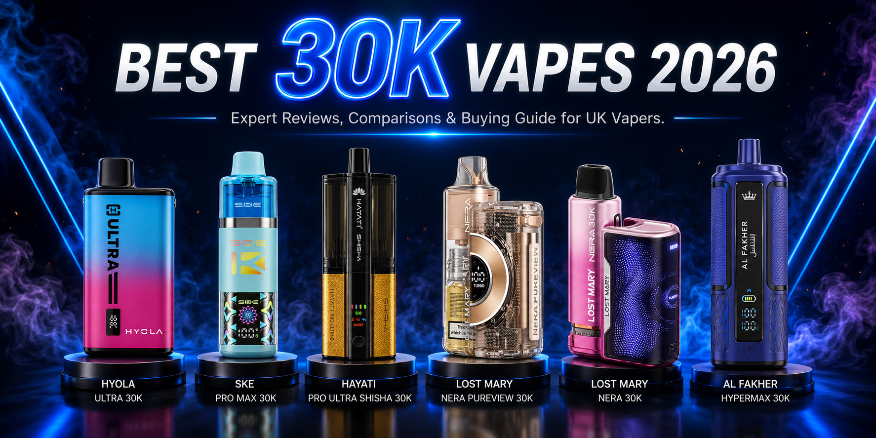 Various 30K vapes displayed with brand names and puff counts, including HYOLA, SKE, HAYATI, LOST MARY, and AL FAKHER.