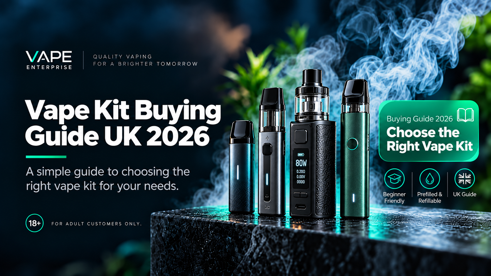 Vape Kit Buying Guide UK 2026